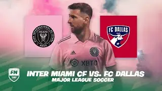 FC Dallas vs Inter Miami CF  Major League Soccer Highlights