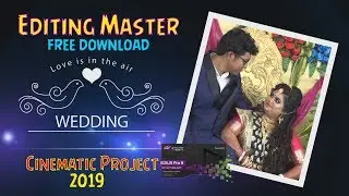 Edius 7/8/9 FULL Cinematic Wedding Project 2019 ll 100% Free Download ll