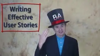 Writing Effective User Stories