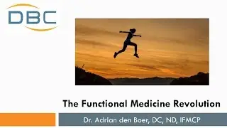 The Functional Medicine Revolution