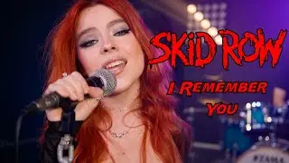 I Remember You (Skid Row); Cover by The Iron Cross