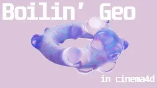 Easy Geo-Boil Effect in Cinema4D