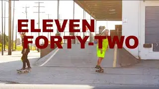 ELEVEN FORTY TWO - Starring Kaelen Faux and Hippie Mike
