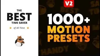 Handy Motion Presets for Animation Composer