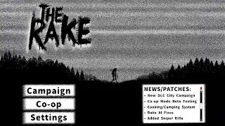 The Rake REMASTERED Part II? Or is it…?