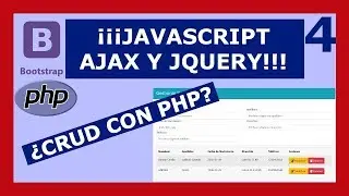 4 | Como crear CRUD PHP con MySQL | Javascript, Ajax y Jquery