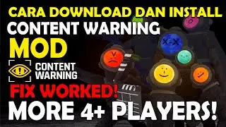 Content Warning Bigger Lobby Mod Tutorial Main Lebih dari 4 orang