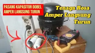 cara  pasang kapasitor dobel starting dan runing amper Langsung  turun tenaga kuat