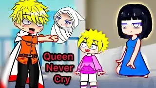 “Queen Never Cry” ✅ || Naruto meme || Like Mother Like Daughter meme || Gacha Club
