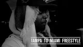 "Tampa to Miami Freestyle" TrellSuave