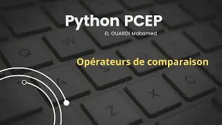 Python #8 Opérateurs de comparaison