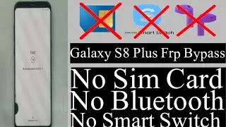 Bypass Google Account Samsung S8 Plus G955u Without Pc 9.0/Samsung Galaxy S8 Plus Frp Bypass