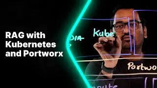 Retrieval Augmented Generation (RAG) with Kubernetes and Portworx