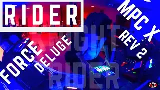 Mpc X, Akai Force Jam W/ DSI Rev2, Deluge, Ableton Push 2 “Rider