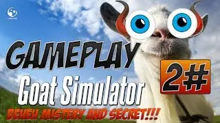 Goat Simulator - #2 GAMEPLAY - Mistery/Secrets - Misteri/Segreti