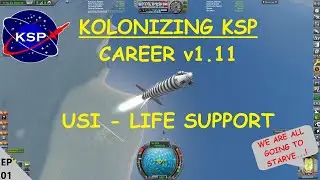 KOLONIZING KSP - OUR FIRST LAUNCH - Ep 01 - Career [1.11]