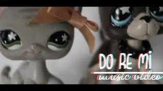 LPS ×Do re mi× Music video