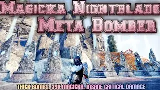 ESO [Stonethorn/Markarth] Magicka Nightblade Bomber