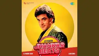 Aane Se Uske Aaye Bahar - Jhankar Beats