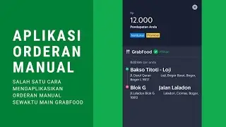 Salah Satu Aplikasi Penerimaan Orderan Secara Manual Di Grabfood