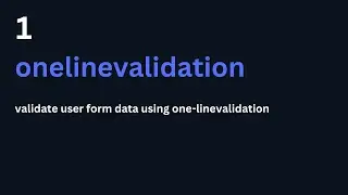 validate user form data using one-linevalidation