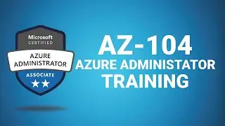Azure Cloud Walkthrough - Latest Az 104 Certification Course 2023