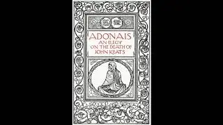 Alt Shift reads Adonais by Percy Bysshe Shelley (1821)