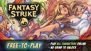 Fantasy Strike — Free-to-play Trailer With New Characters