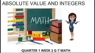 Quarter 1 Week 3 Math 7