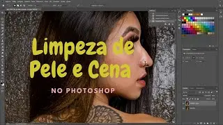 Ferramentas pra Limpeza de Pele e Cena no Photoshop