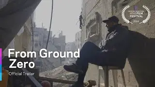 [AFF 2024] From Ground Zero (Trailer)