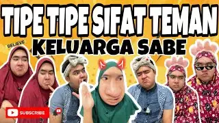 TYPES OF FRIEND NATURE 🤪 || SABE FAMILY