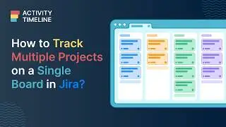 How to Track Jira Multiple Projects in One Board?