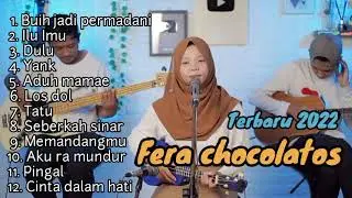 Fera Choco;atos Full album terbaru buih jadi permadani