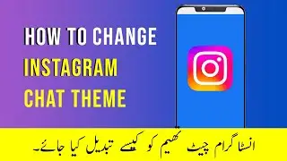 How to Change instagram Chat Theme | Instagram ka Chat Theme Change Krna