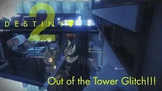 Destiny 2 - Tower Glitches and Spots