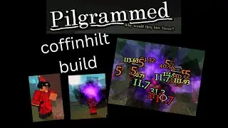 Coffinhilt build (pilgrammed)