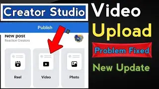 Creator studio video upload problem Fixed 💯 | creator studio facebook page video upload Kaise karen