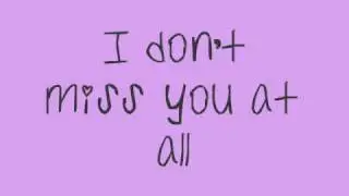 Selena Gomez & The Scene - I Don't Miss You At All LYRICS