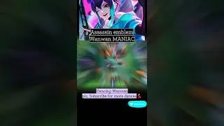 Dancing Wanwan on Assassin emblem is Dope | Wanwan Maniac | MLBB 