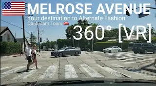 360° [VR] Driving on Melrose Avenue Fashion District || Dash Cam Tours 🚘