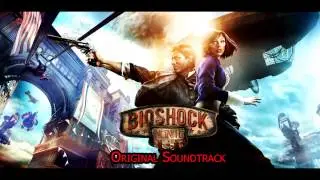 Girl in the Tower - Bioshock Infinite Original Soundtrack 07