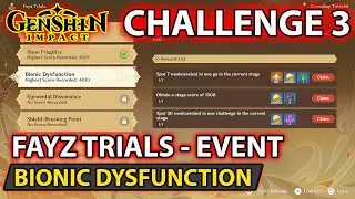 Genshin Impact - How To Complete - Bionic Dysfunction  - Day 3 - Event (Fayz Trials) Guide