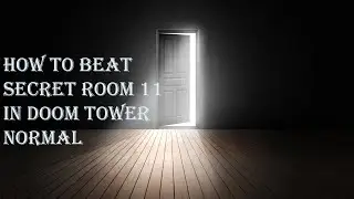 HOW TO BEAT SECRET ROOM 11 | DOOM TOWER NORMAL | Raid: Shadow Legends