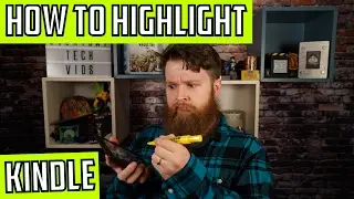 How to Highlight on a Kindle Paperwhite