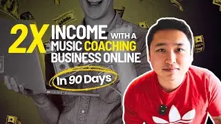 Music Production Coach Doubles His Income Just 3 Months
