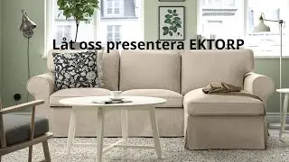 Låt oss presentera EKTORP soffa