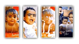 Baby birthday video editing in alight motion malayalam Kid's birthday video editing Children's B'day