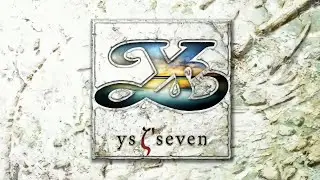 Ys Seven - Opening