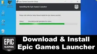 How to download and install Epic Games Launcher | EPIC GAMES STORE